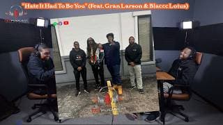 Hate It Had To Be You (Feat. Gran Larson & Blaccc Lotus) | Gran Larson & Blaccc Lotus album review